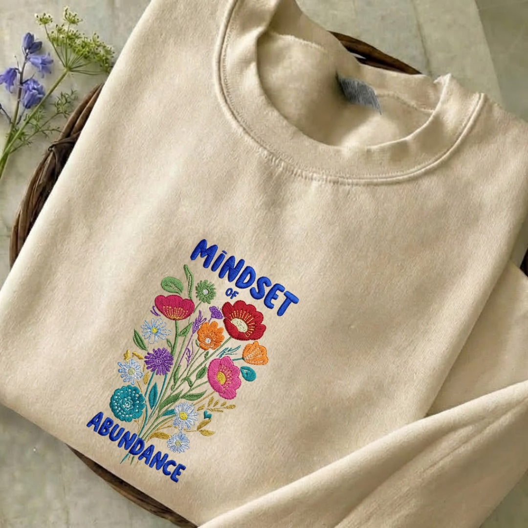 Mindset Of Abundance Embroidered Sweatshirt
