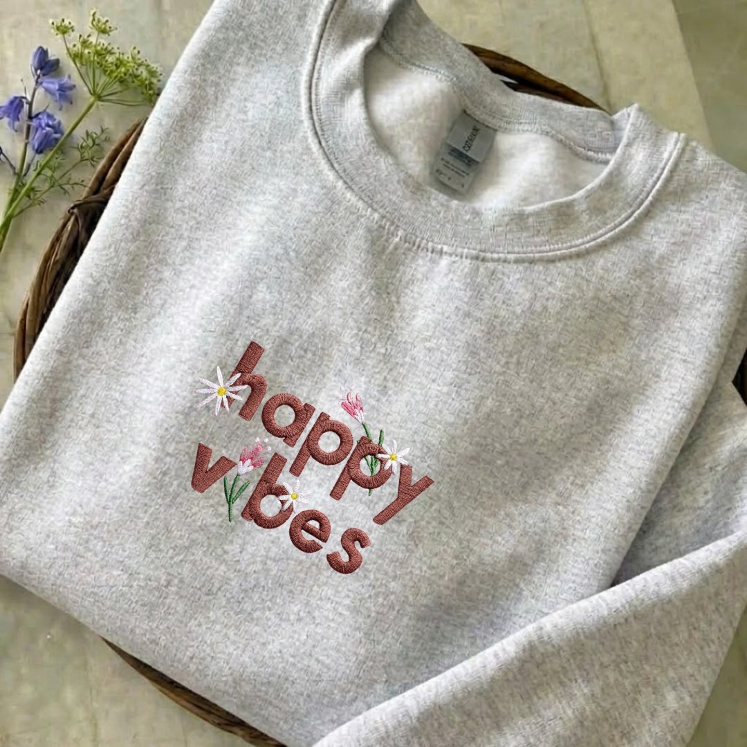 Happy Vibes Embroidered Sweatshirt