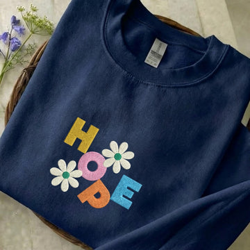 Hope Embroidered Sweatshirt