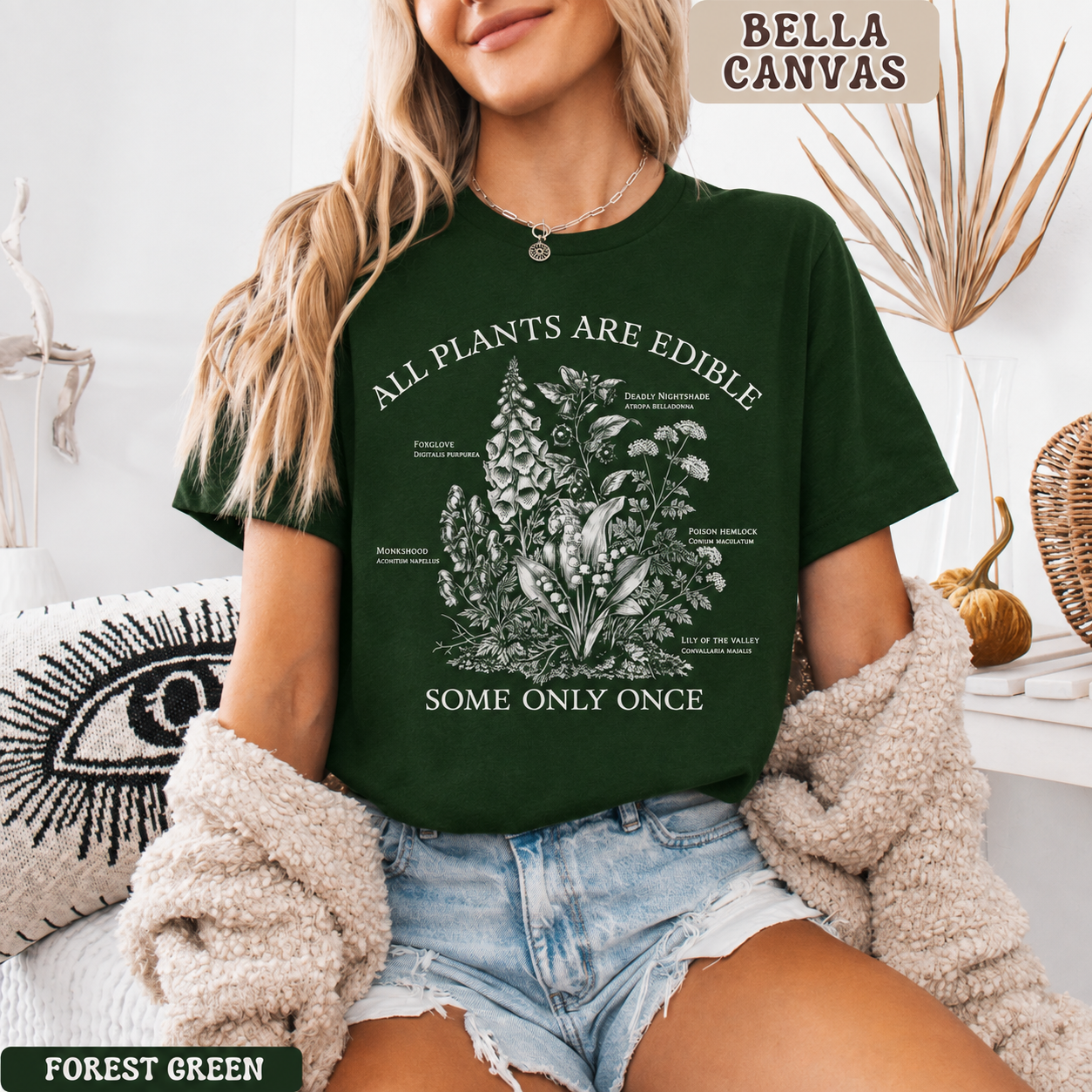 All Plants Are Edible Some Only Once - Botanical Poison Tee